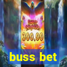 buss bet